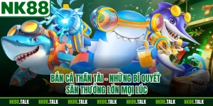 Bắn Cá Thần Tài - Những Bí Quyết Săn Thưởng Lớn Mọi Lúc