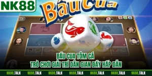 Bầu Cua Tôm Cá - Trò Chơi Giải Trí Dân Gian Đầy Hấp Dẫn