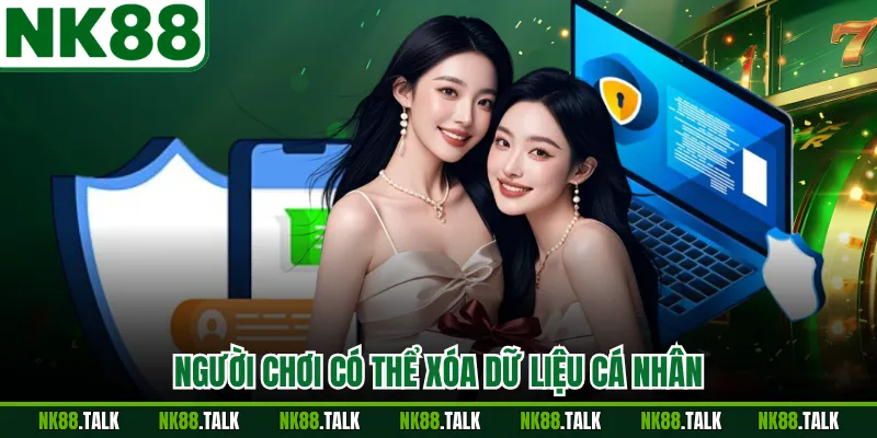Người chơi có thể xóa dữ liệu cá nhân
