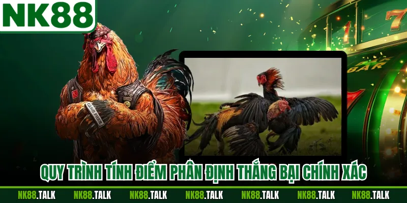 Quy trình tính điểm phân định thắng bại chính xác